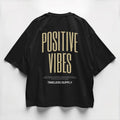 Positive Vibes Premium Oversized Graphic Tee